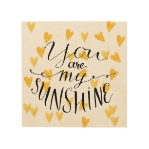 You Are My Sunshine Wood Wall Decor