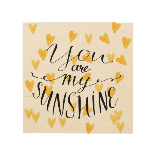 You Are My Sunshine Wood Wall Decor (Front)