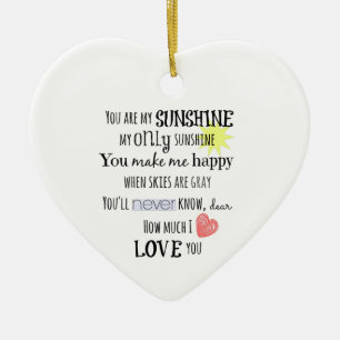You are my Sunshine Word Art Typography Ceramic Ornament