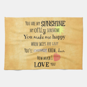 You are my Sunshine Word Art Typography Kitchen Towel