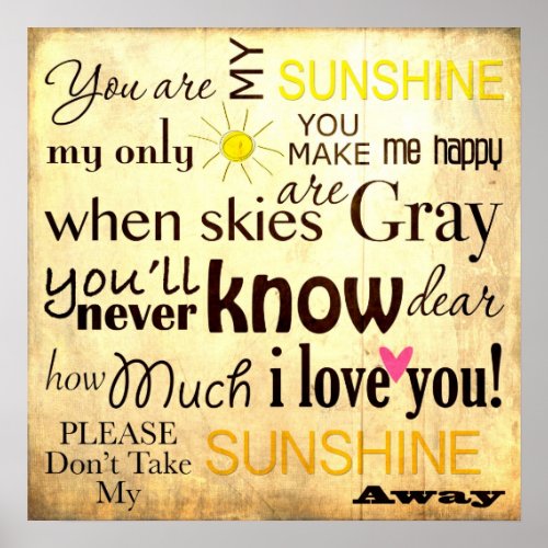 You are my Sunshine Word Art Vintage Background Poster