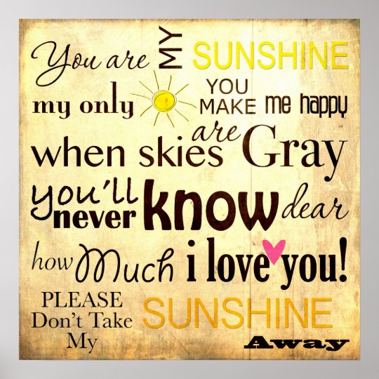 You Are My Sunshine Word Art Vintage Background Poster Zazzle You Are My Sunshine Word Art Vintage Background Poster
