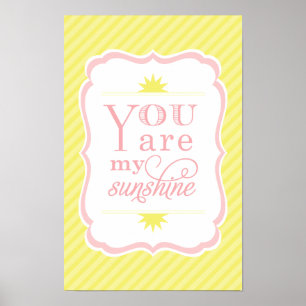 You Are My Sunshine Yellow Blush Baby Girl Nursery Poster