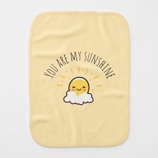 You Are My Sunshine Yellow Burp Cloth (Front)