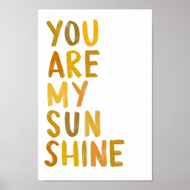 you are my sunshine yellow ombré art print (Front)