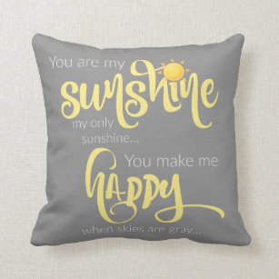 You are my sunshine; yellow on gray, with chevron throw pillow