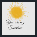 you are my sunshine yellow orange sun rays add nam faux canvas print<br><div class="desc">Design</div>