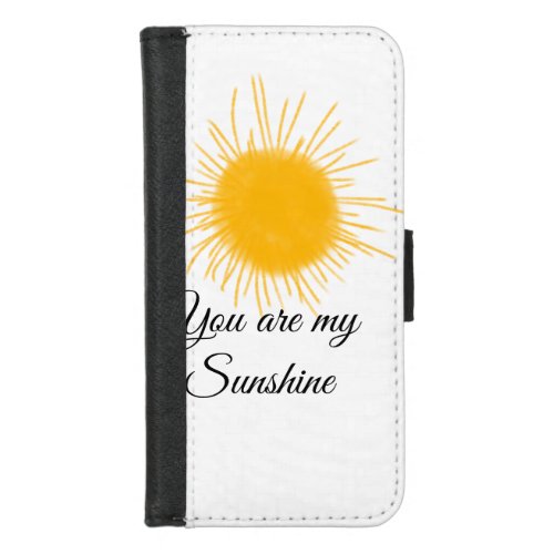 you are my sunshine yellow orange sun rays add nam iPhone 87 wallet case