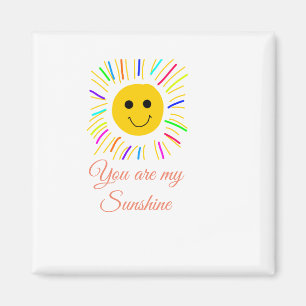 you are my sunshine yellow orange sun rays add nam magnet