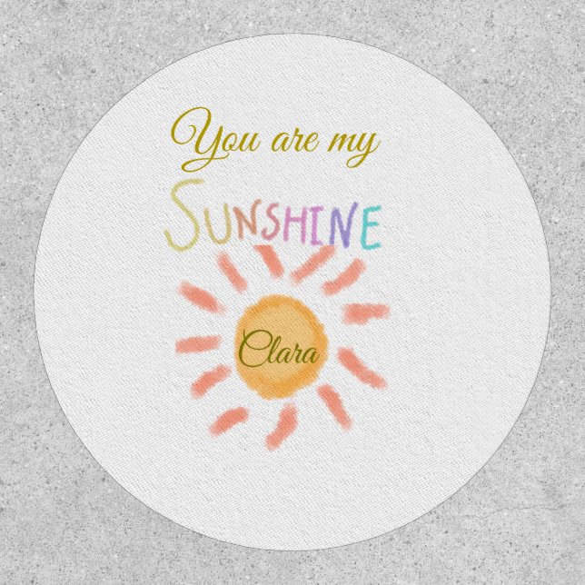 you are my sunshine yellow orange sun rays add nam patch (Front)