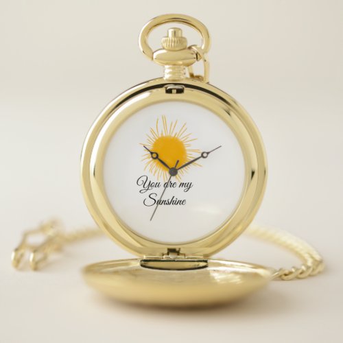 you are my sunshine yellow orange sun rays add nam pocket watch