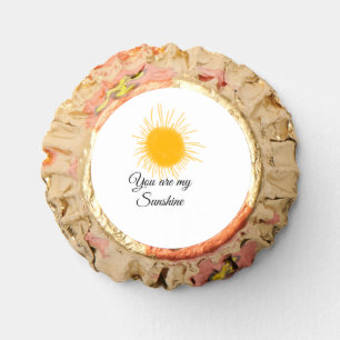 you are my sunshine yellow orange sun rays add nam reese's peanut butter cups