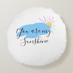 you are my sunshine yellow orange sun rays clouds round pillow