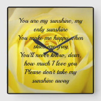 You Are My Sunshine Yellow Rose Square Clock