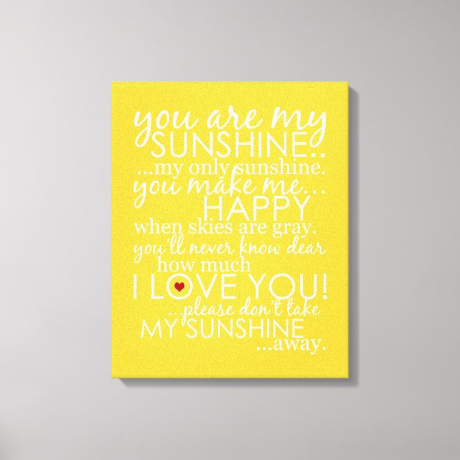 You Are My Sunshine - Yellow - Wrapped Canvas Print (Front)