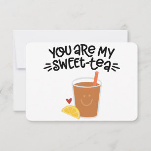 You Are My Sweet-Tea Cute Tea Pun Funny Valent