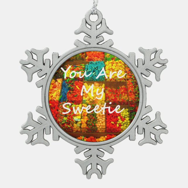 You Are My Sweetie Snowflake Pewter Christmas Ornament (Front)