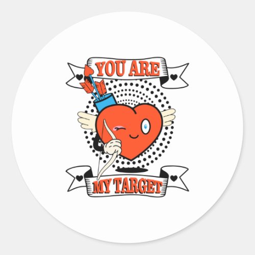 You Are My Target Classic Round Sticker