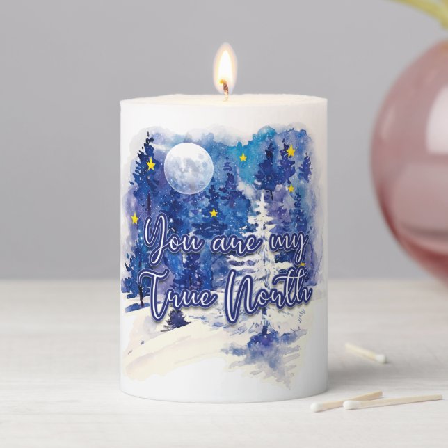 You Are My True North Pillar Candle (In Situ)