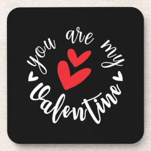 You are my Valentine, two little hearts Beverage Coaster