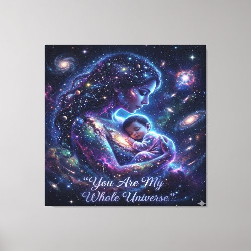You Are My Whole Universe -Canvasprint Canvas Print