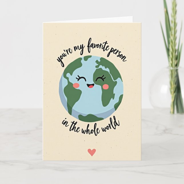 You Are My Whole World Card (Front)