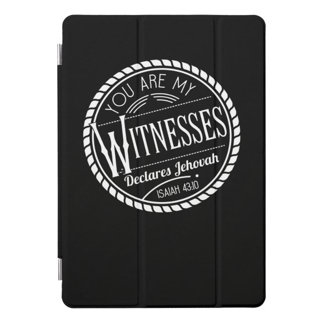 You Are My Witnesses JW IPad Pro Case (Front)