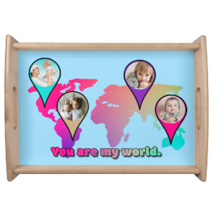 You Are My World Multicolor Map Photo Collage Serving Tray