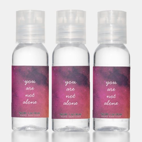 You are not alone Galaxy Inspiring Quote Hand Sanitizer