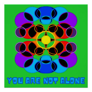 You are not alone - rainbow colored design poster
