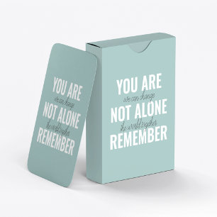 You Are Not Alone Remember Inspiration Mint Poker Cards