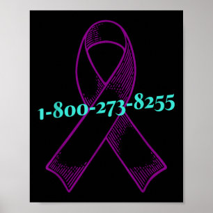 You Are Not Alone, Suicide Awareness  Poster