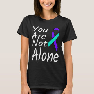 You Are Not Alone Suicide Prevention Ribbon Awaren T-Shirt