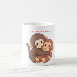 You are not alone Support Coffee Mug