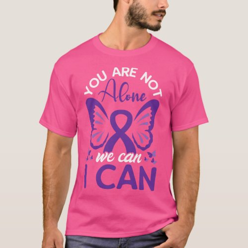 You are not alone we can I can World Day T_Shirt