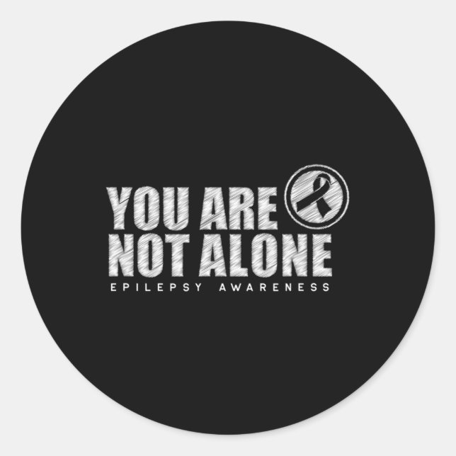 You Are Not Alone Wear Purple Day Epilepsy Awarene Classic Round Sticker (Front)