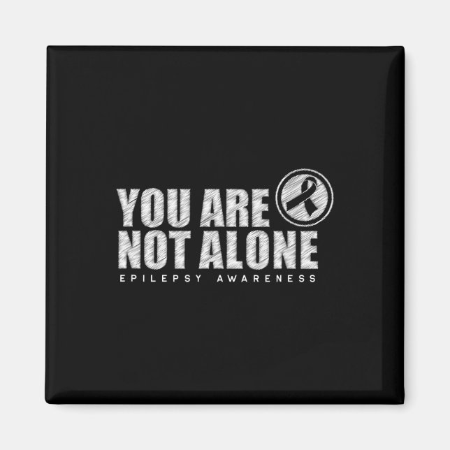 You Are Not Alone Wear Purple Day Epilepsy Awarene Magnet (Front)