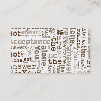 You Are Not Alone Word Collage Business Card by recoverystore at Zazzle