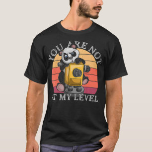 You Are Not At My Level Land Surveyor Geomatics Pa T-Shirt