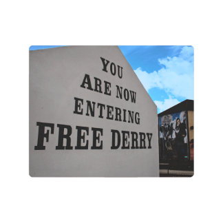 You Are Now Entering Free Derry Metal Print
