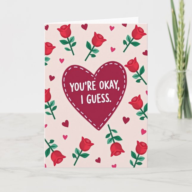 You Are Okay Funny Card (Front)