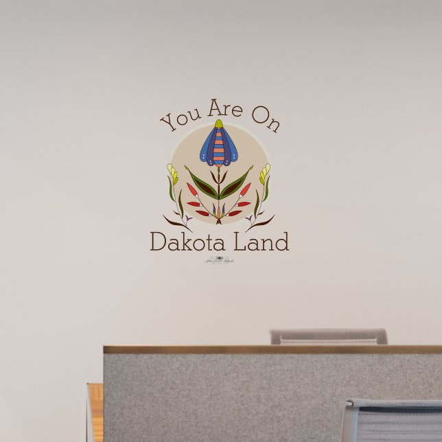 You Are On Dakota Land Wall Sticker (Office)