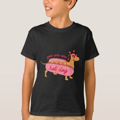 You Are One Hot Dog Dachshund Valentines Heart Gle T-Shirt