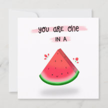 You Are One in a Melon