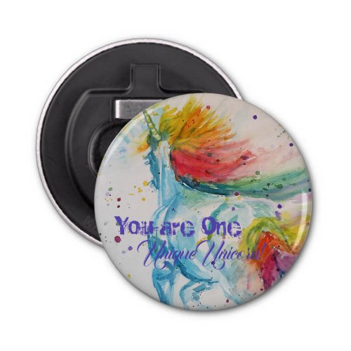 You Are One Unique Unicorn Rainbow Watercolor Bottle Opener
