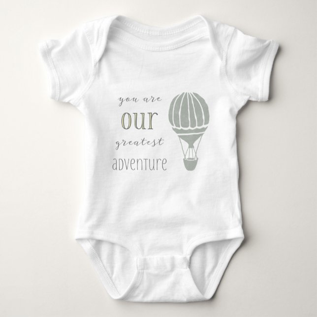 You are our Greatest Adventure Baby Bodysuit (Front)