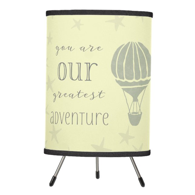 You are our Greatest Adventure Tripod Lamp (Front)