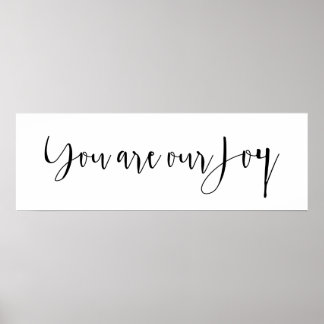 You are our Joy Baby Nursery Print
