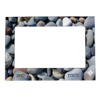 You Are Our Rock Pebble Stones Picture Frame by EleSil at Zazzle