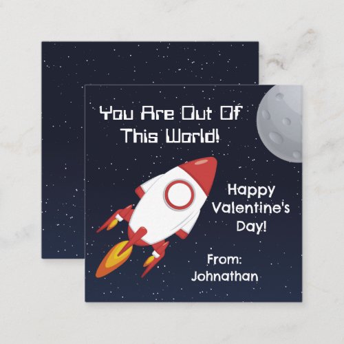 You Are Out Of This World Classroom Valentines Note Card